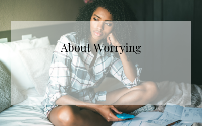 About Worrying