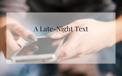 A late-night text