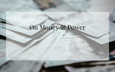 On Money & Power