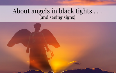 About angels in black tights…and signs…