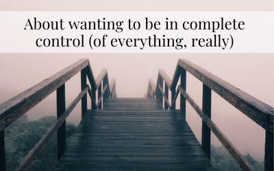 About Being In Control